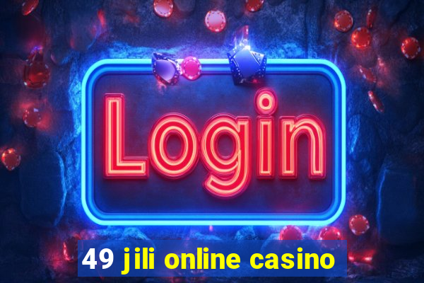 49 jili online casino