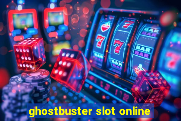 ghostbuster slot online