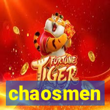 chaosmen