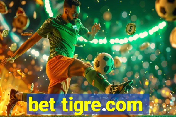 bet tigre.com