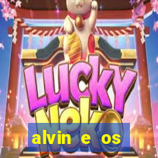 alvin e os esquilos esquiletes nomes