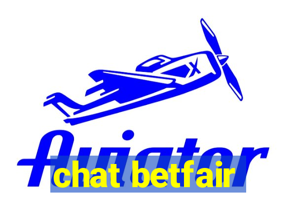 chat betfair