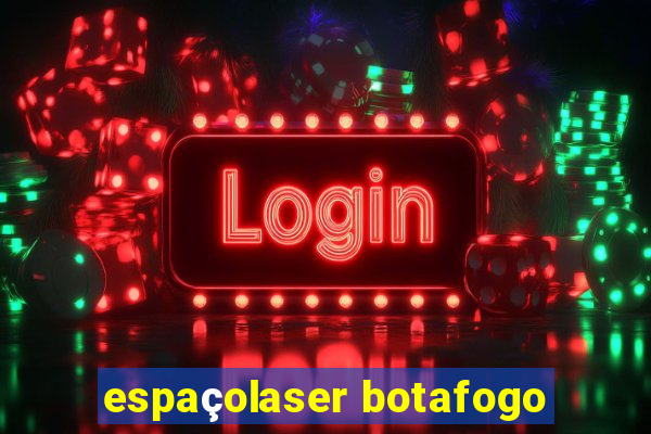 espaçolaser botafogo