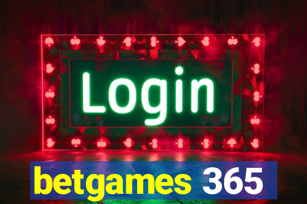 betgames 365