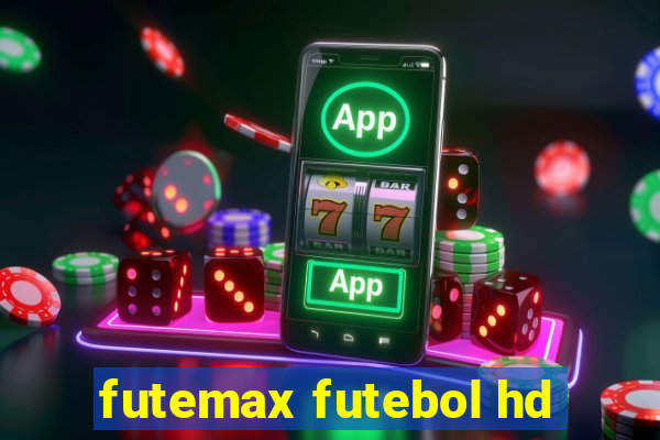 futemax futebol hd