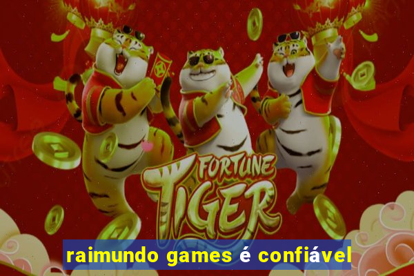 raimundo games é confiável