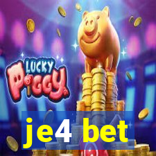 je4 bet