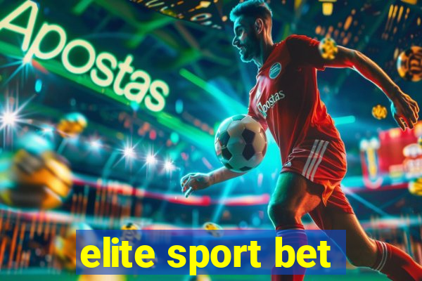 elite sport bet