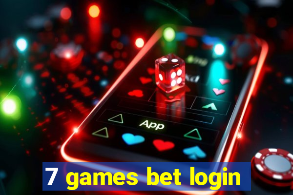 7 games bet login