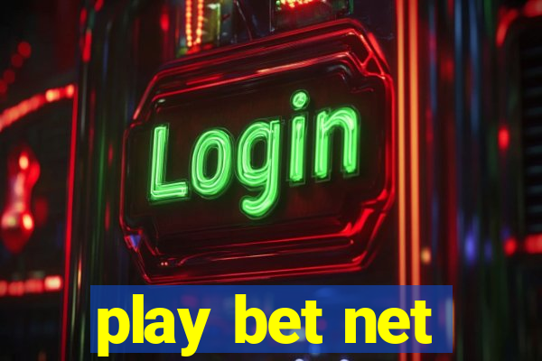 play bet net