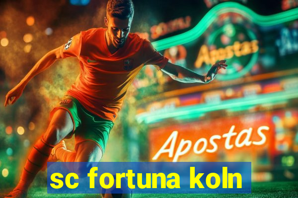 sc fortuna koln