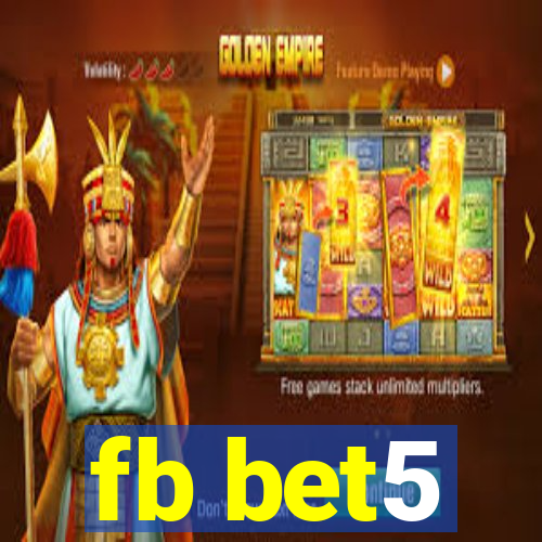 fb bet5