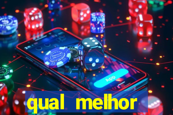 qual melhor plataforma de jogo para ganhar dinheiro