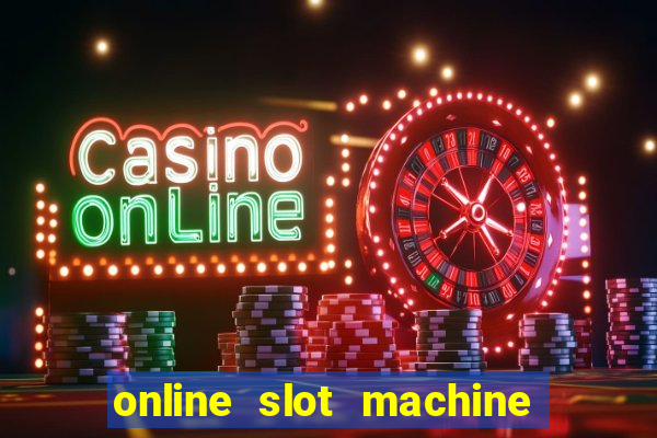 online slot machine free games