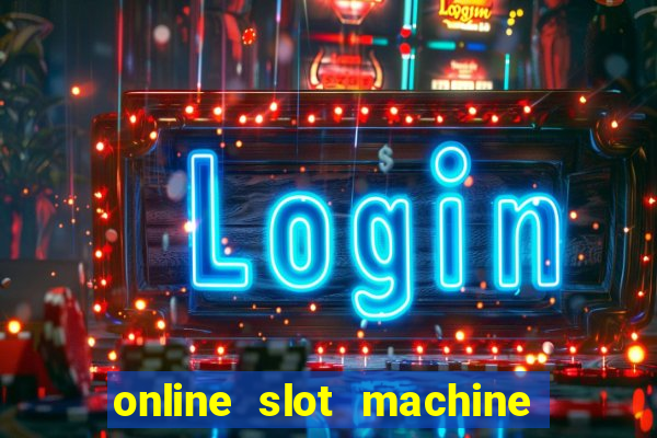 online slot machine free games