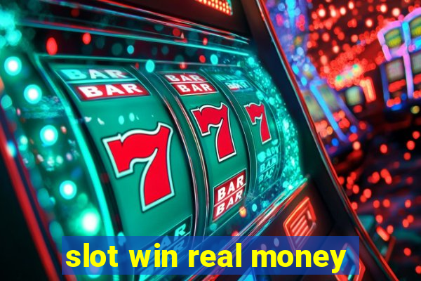 slot win real money