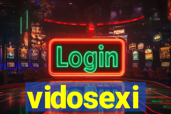 vidosexi