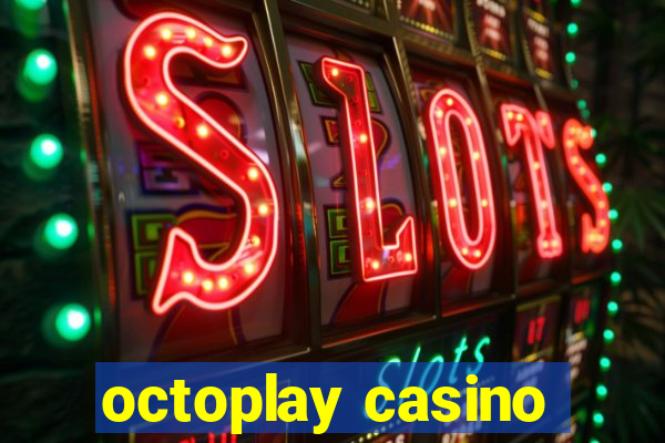 octoplay casino