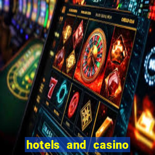 hotels and casino las vegas