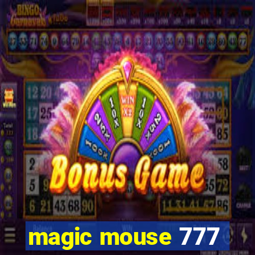 magic mouse 777