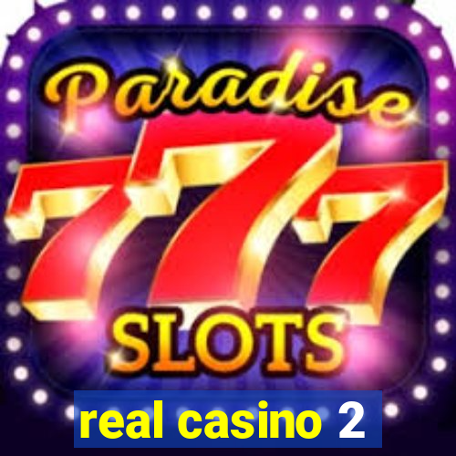 real casino 2