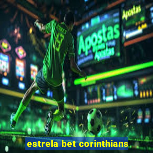 estrela bet corinthians