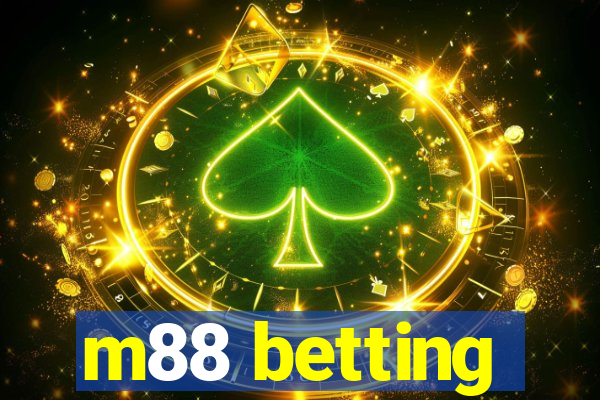 m88 betting