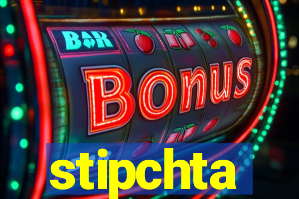 stipchta