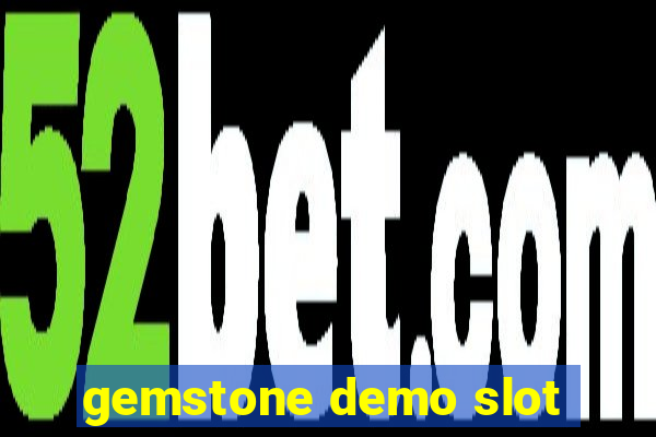 gemstone demo slot