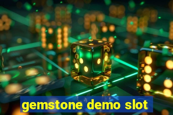 gemstone demo slot