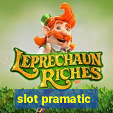 slot pramatic