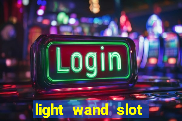 light wand slot machine cheat