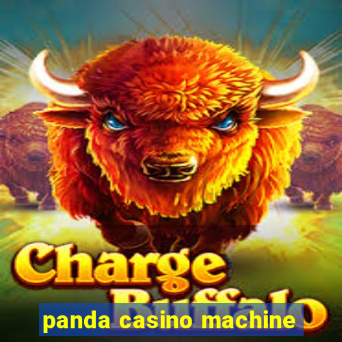 panda casino machine