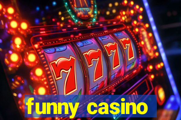 funny casino