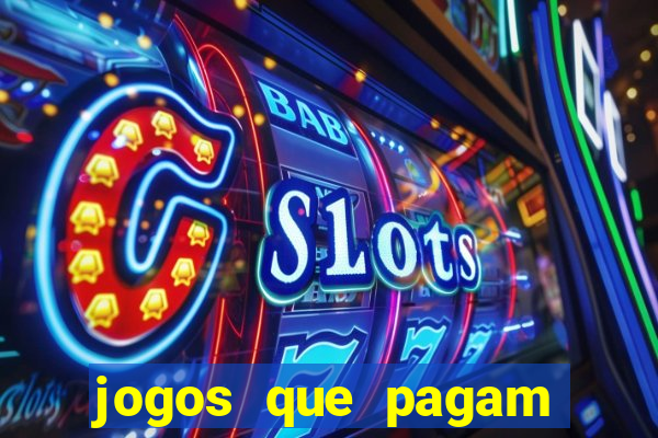 jogos que pagam para se cadastrar