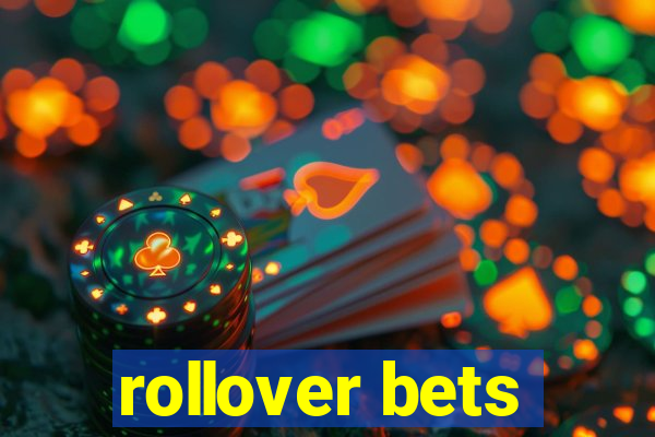 rollover bets