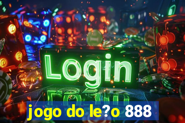 jogo do le?o 888