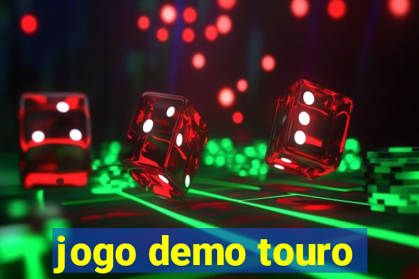 jogo demo touro