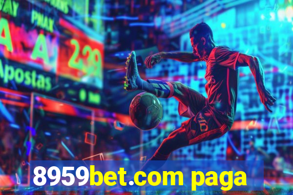 8959bet.com paga