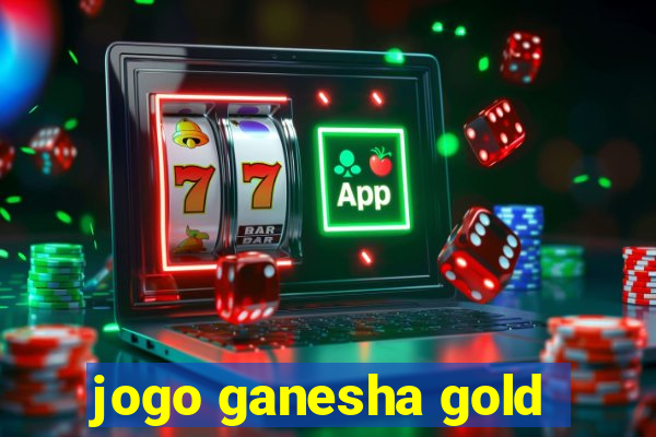 jogo ganesha gold