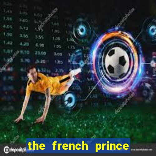 the french prince of bel air