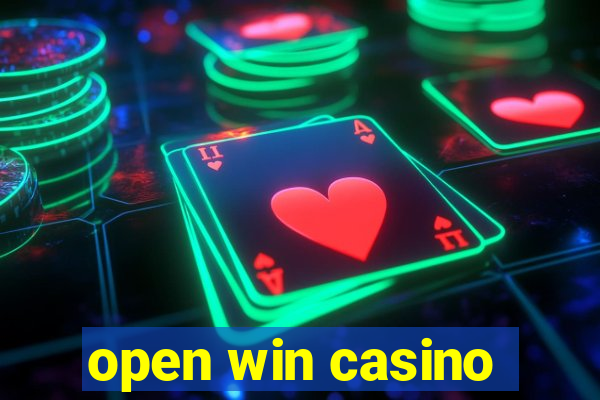 open win casino