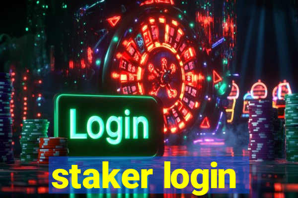 staker login