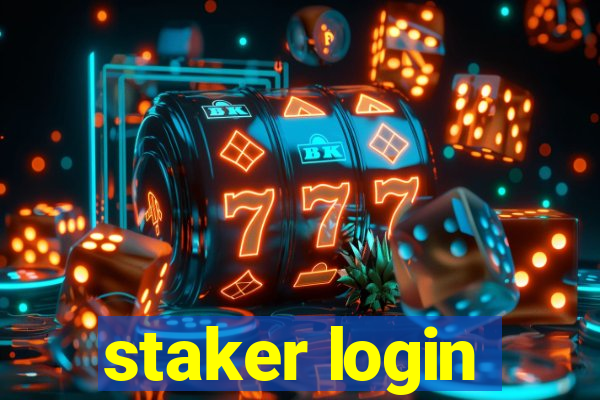 staker login