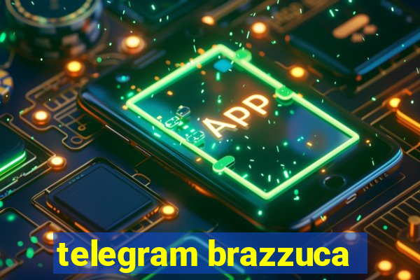 telegram brazzuca