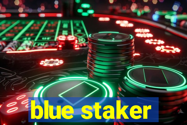 blue staker