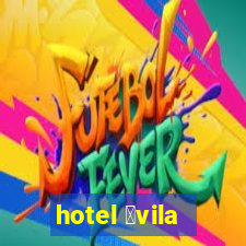 hotel 谩vila