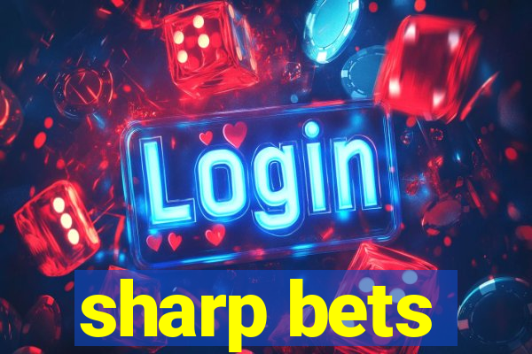 sharp bets