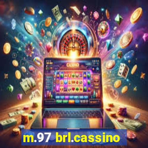 m.97 brl.cassino