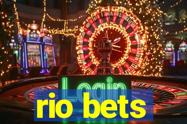 rio bets